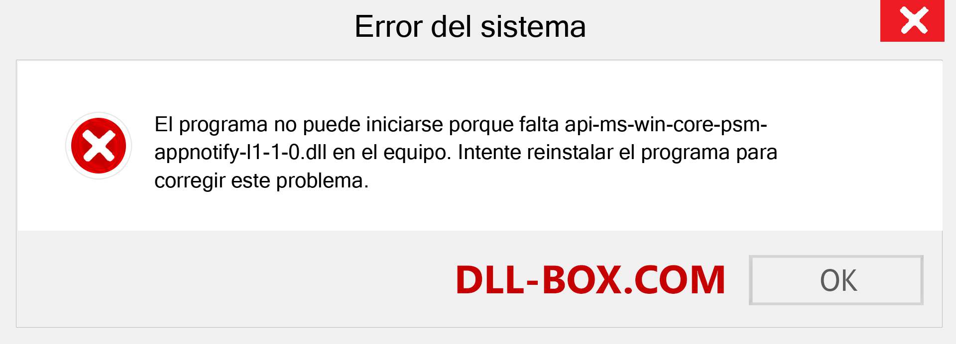 ¿Falta el archivo api-ms-win-core-psm-appnotify-l1-1-0.dll ?. Descargar para Windows 7, 8, 10 - Corregir api-ms-win-core-psm-appnotify-l1-1-0 dll Missing Error en Windows, fotos, imágenes